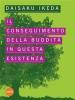 Il conseguimento della buddità in questa esistenza. Lezioni sugli scritti di Nichiren Daishonin